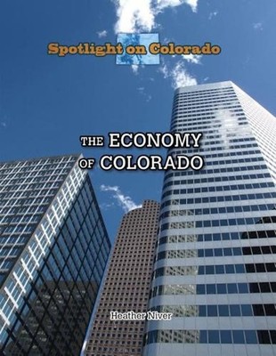 The Economy of Colorado by Heather Moore Niver (English) Paperback Book