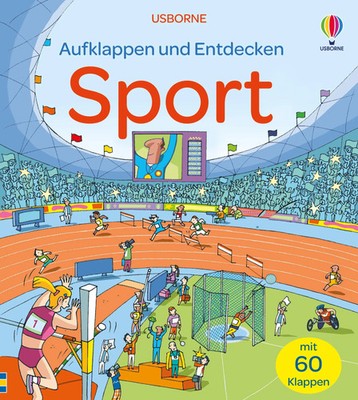 Aufklappen und Entdecken: Sport | Rob Lloyd Jones | Buch | 14 S. | Deutsch