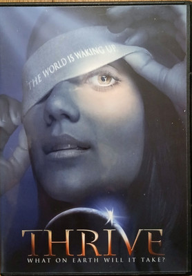 Thrive - What on Earth will it take? DVD (2disc set)