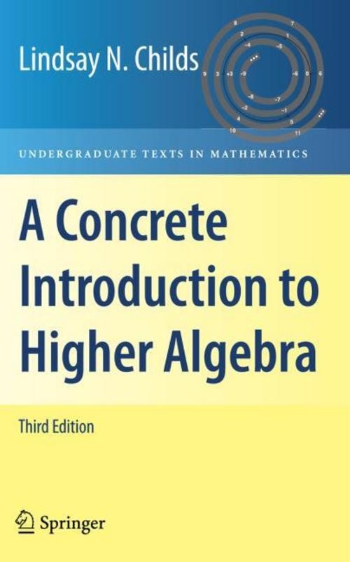 Springer A Concrete Introduction To Higher Algebra - Bild 2