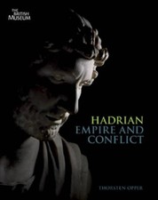 Hadrian: Empire and Conflict, Thorsten Opper