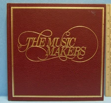 Vintage 1979 Time Life Records Special Edition Book The Music Makers 