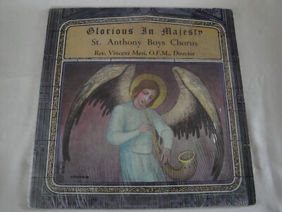 Glorious In Majesty VINYL--LP St. Anthony Boys Chorus Rev.  Vincent Mesi XIAN EX