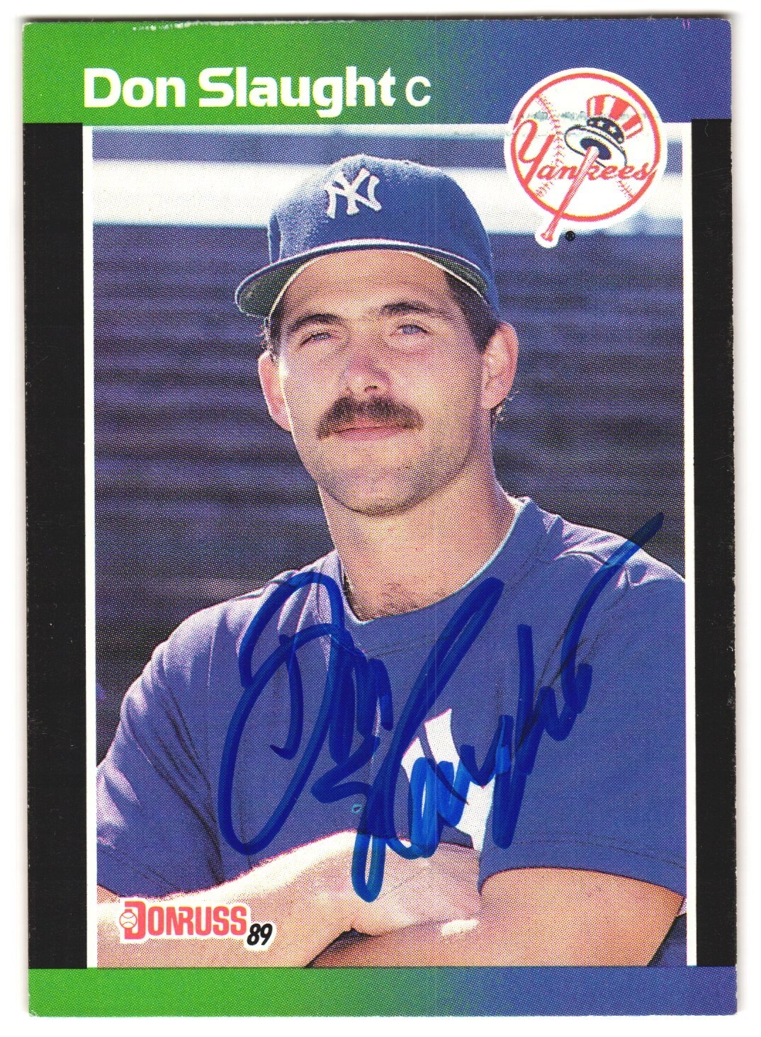 Don Slaught 1989 Donruss #190 New York Yankees Autograph Card | eBay