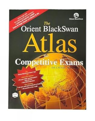 The Orient BlackSwan Atlas for Competitive Exams by Orient