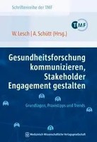 Wiebke Lesch | Gesundheitsforschung Kommunizieren, Stakeholder Engagement...