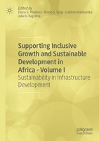 Supporting Inclusive Growth And Sustainable Development In Africa - Volume I Ele
