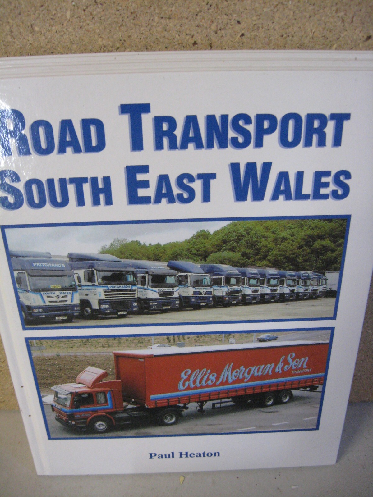 Road Transport South East Wales-Paul Heaton