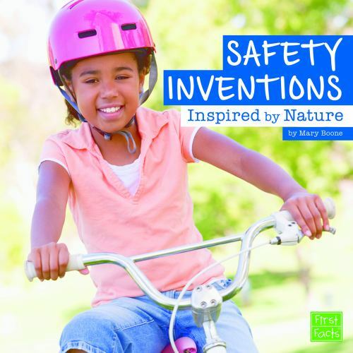 Safety Inventions Inspired by Nature, Paperback by Amstutz, Lisa J ...
