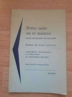 Partition - Robert De Visée - Petite Suite En Ré Mineur - 1960