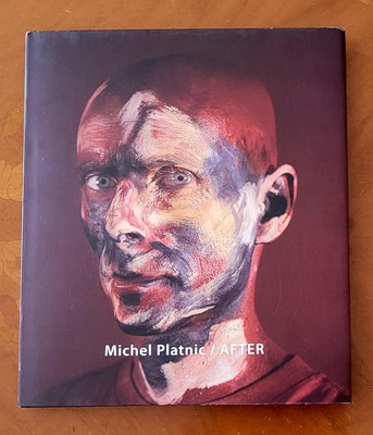 Michel Platnic / After, 2014, 133 pages, new.