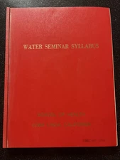 Rare 1980 Loma Linda University Water Seminar Syllabus Hydrotherapy SDA Booklet