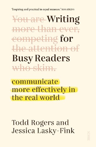 Writing for Busy Readers by Todd Rogers, Jessica Lasky-Fink - 9781914484452 - Image 3