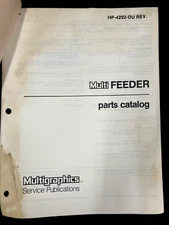 AM MULTIGRAPHICS OFFSET PRESS MULTI FEEDER PARTS CATALOG HP-4292-DU REV, 9/1982