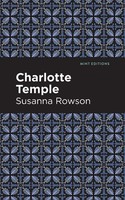 Charlotte Temple | Susanna Rowson | Taschenbuch | Kartoniert / Broschiert | 2021