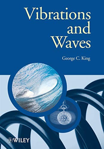 Vibrations and Waves (Manchester Physics),GC King