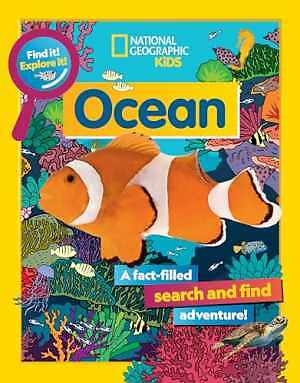 Find It! Explore It! Ocean - Paperback, by National Geographic Kids - Very Good