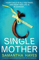 Samantha Hayes | Single Mother | Taschenbuch | Englisch (2021) | Bookouture