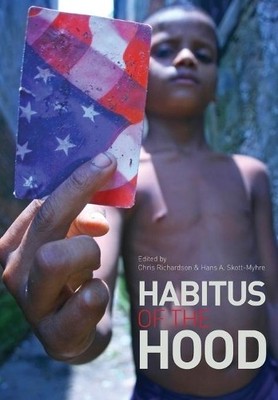 Chris Richardson Habitus of the Hood (Paperback) (UK IMPORT)