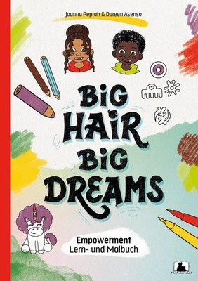 Joanna Peprah / Big Hair, Big Dreams9783981771589