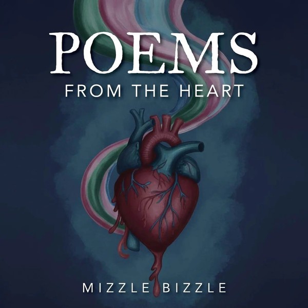 Mizzle Bizzle | Poems From The Heart | Taschenbuch | Englisch (2025)-image