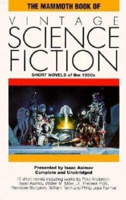 The Mammoth Book of Vintage Science Fiction by Asimov et al.