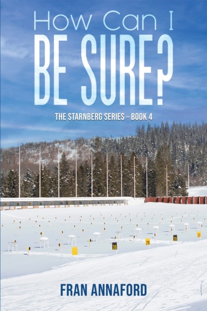How Can I Be Sure? by Fran Annaford (Paperback Book)