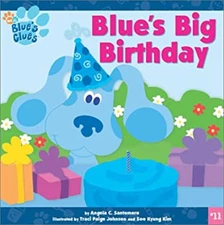 Blue's Big Birthday Paperback Angela C. Santomero