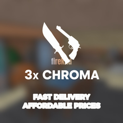 MM2 Murder Mystery 2 3x Chroma (READ DESCRIPTION)