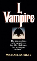 I, Vampire Michael Romkey Taschenbuch Random House Publishing Group Englisch
