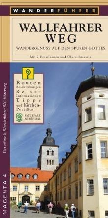 Der Wallfahrerweg im Naturpark Altmühltal: Wanderfü... | Buch | Zustand sehr gut - Grund, Claudia