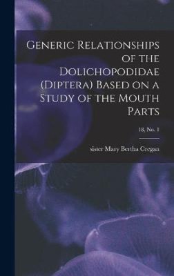 Generic Relationships of the Dolichopodidae (Diptera) Based on a Study of the