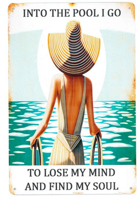 Dekoschild ''Into the Pool I go, to lose my mind and find my Soul'' 30x20 cm