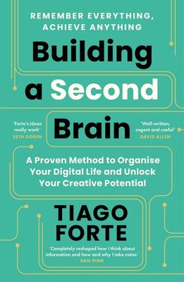 Tiago Forte / Building a Second Brain /  9781800812222
