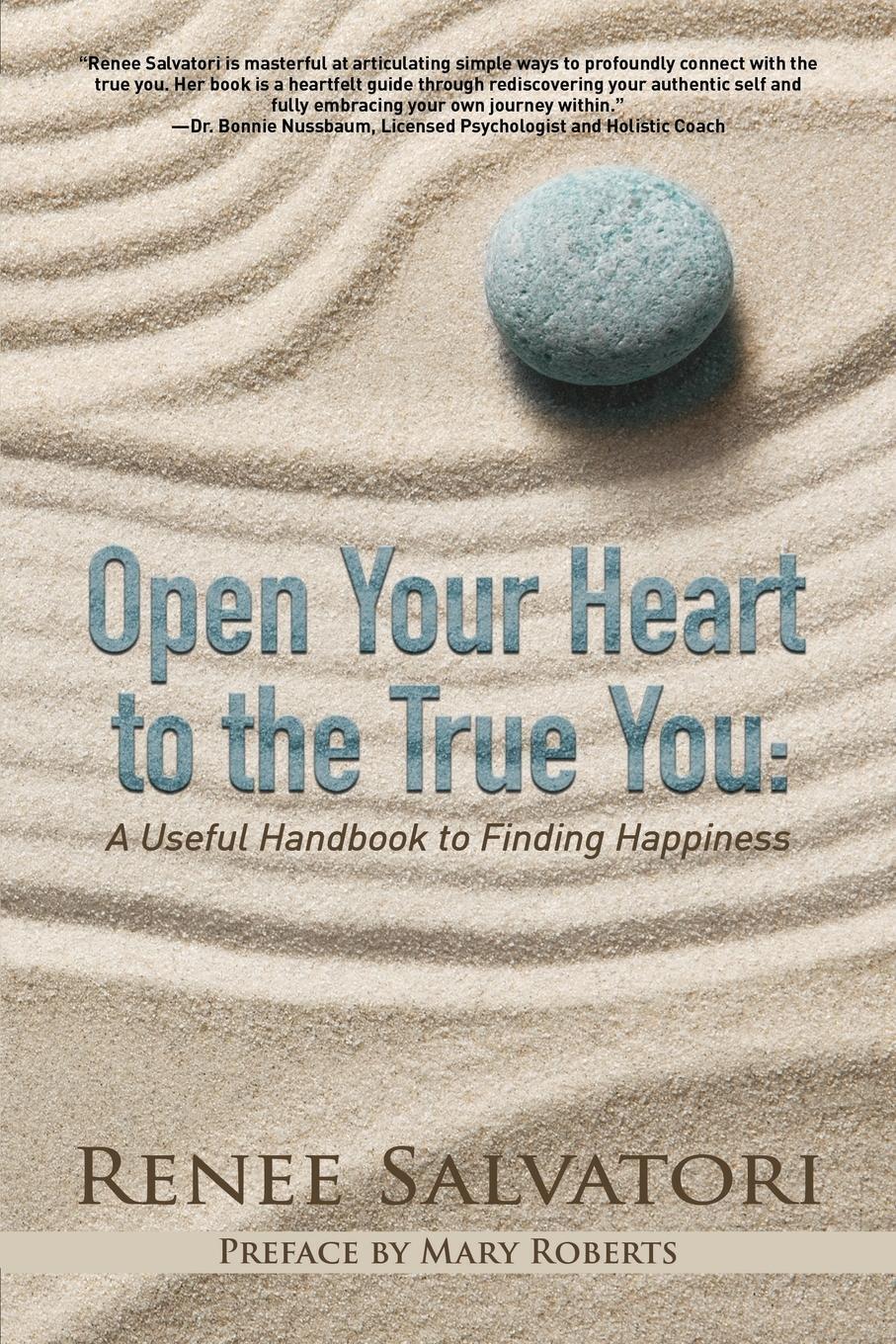 Thumbnail - Open Your Heart To The True You | Renee Salvatori | Taschenbuch |