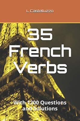 35 French Verbs (English) by Castelluzzo  New 9781729088432 Fast Free Shipping-