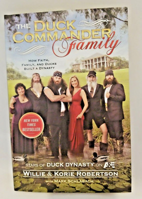 The Duck Commander Family Book A&E First Howard Books Hardcover Edition 2012 NEW