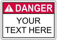 Custom Text Danger v2 Sign Weatherproof Aluminum 12"x18"