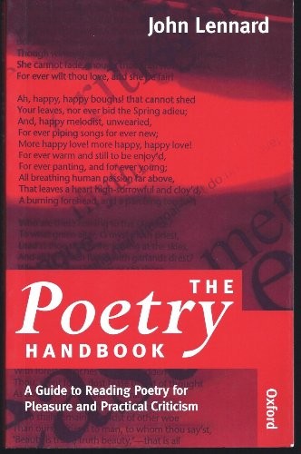 The Poetry Handbook: A Guide to Reading Poetry for Pleasure and