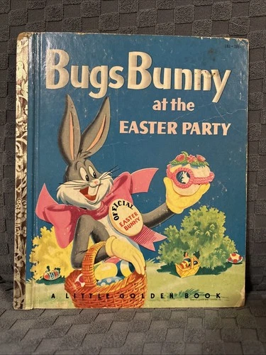 Bugs Bunny at the Easter Party Little Golden Book C Printing 1953 Vintage