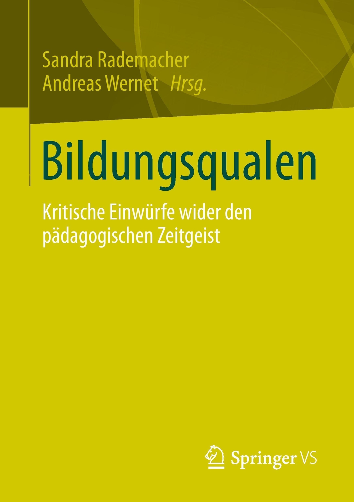 Thumbnail - Andreas Wernet (u. A.) | Bildungsqualen | Taschenbuch | Deutsch (2014)