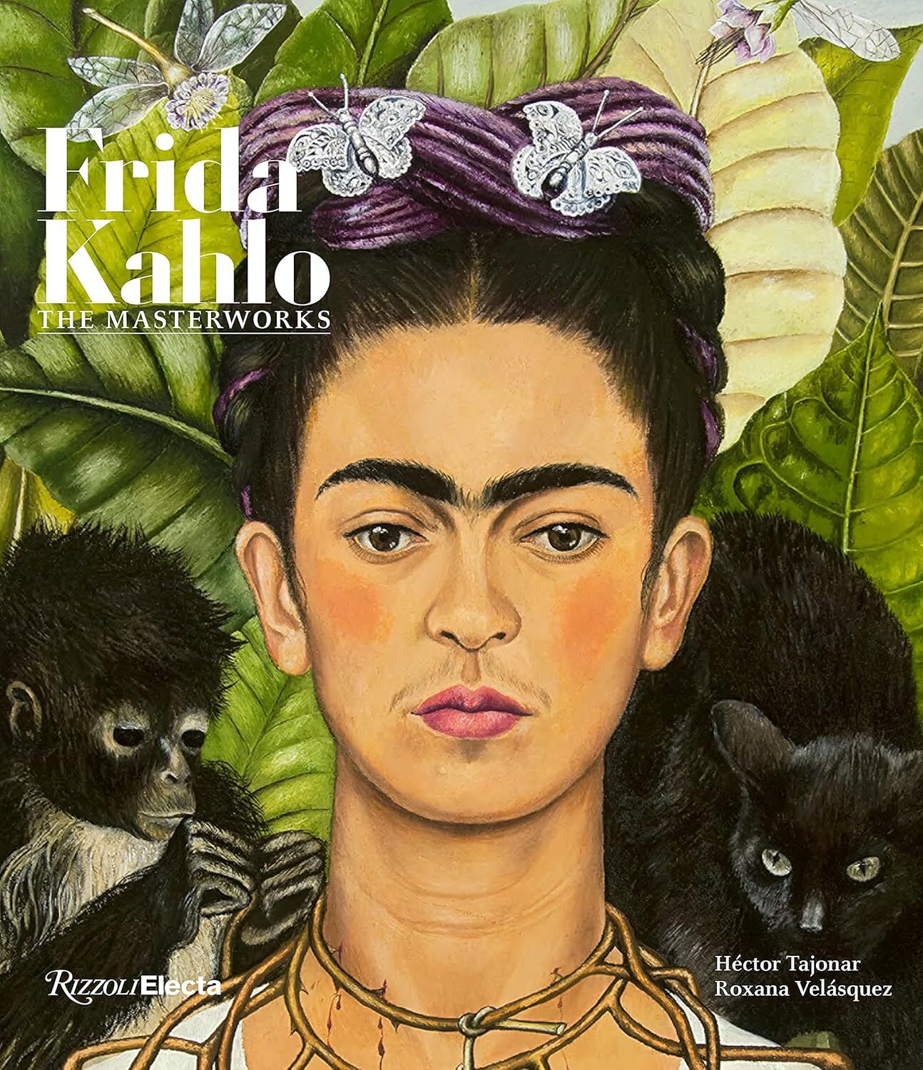 Frida Kahlo: The Masterworks by Roxana Velasquez