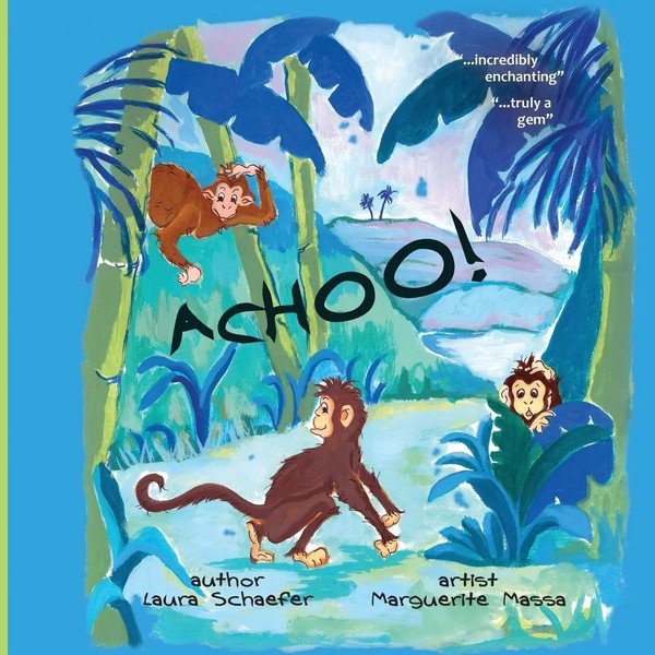 Laura Nadler Scott | Achoo! | Taschenbuch | Englisch (2021) | Eifrig Publishing-image