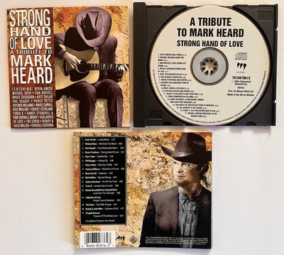 Strong Hand Of Love A Tribute To Mark Heard Myrrh CD 1994 mit Phil Keaggy usw.
