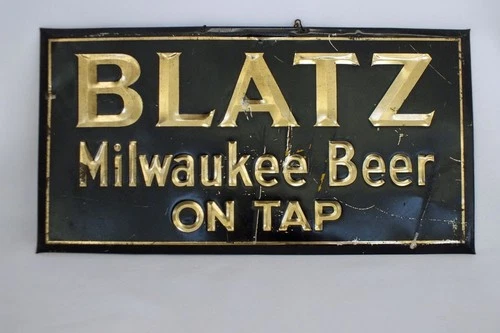 Vtg 1930s Blatz Beer Tin Sign Embossed Milwaukee On Tap Brewing 15" TOC
