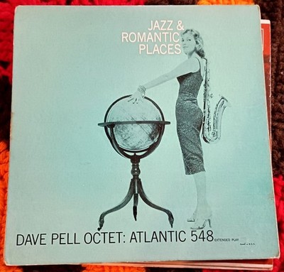 Dave Pell Octet, Jazz & Romantic Places ~ 1955 Atlantic 7'' cover only