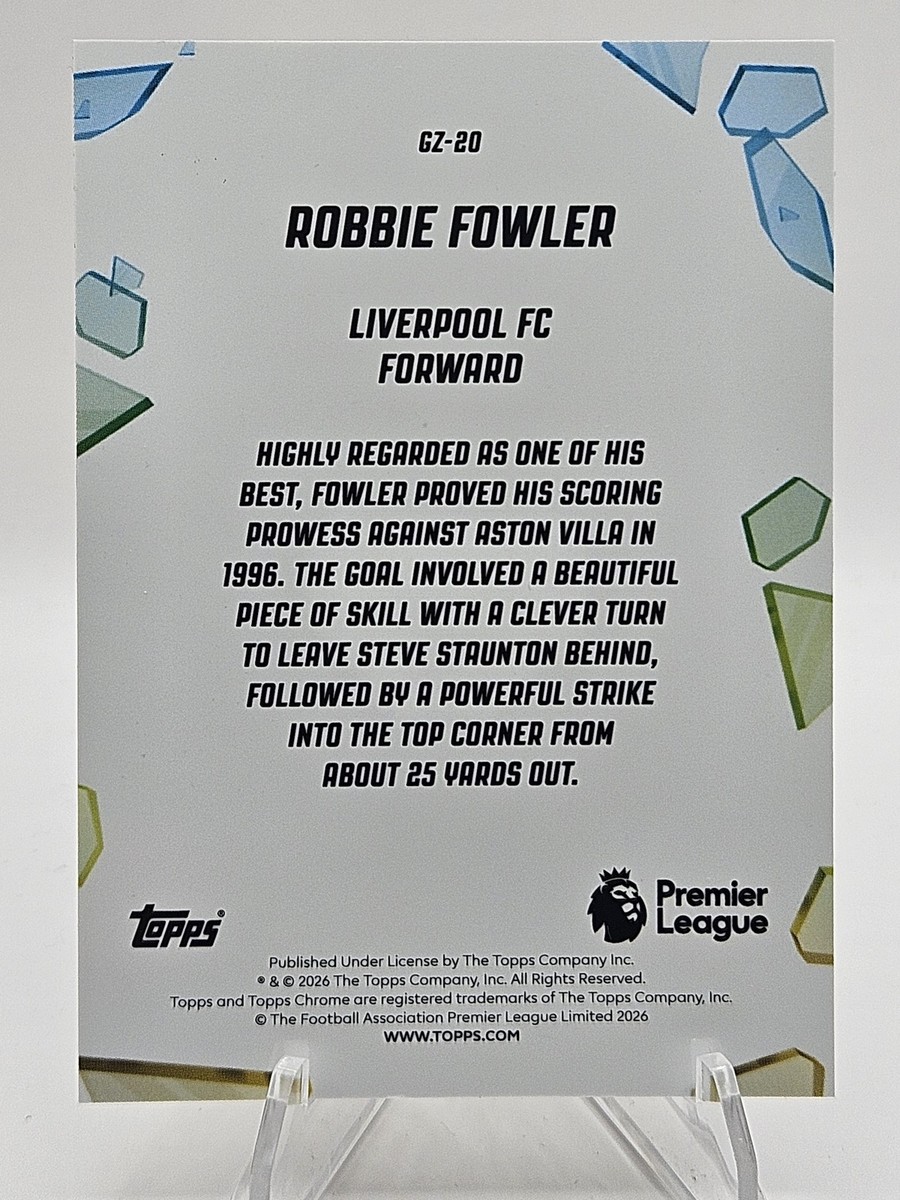 2025-26 Topps Chrome Premier League - Golazo Robbie Fowler #GZ-20