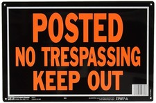 THREE 3 PACK HY-KO Aluminum Posted No Trespassing Keep Out Signs