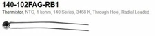 Lot of 2 - Honeywell - Fenwal -140-102FAG-RB1 - Thermistor. 1K Ohm, NTC Radial