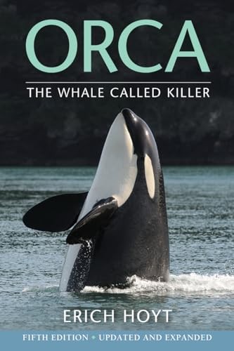 Erich Hoyt - Orca The Whale Called Killer - Paperback - G245Z-image